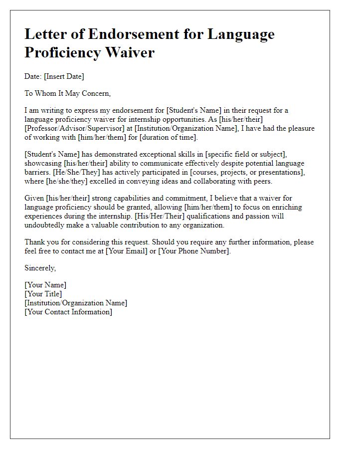 Letter template of endorsement for language proficiency waiver for internship opportunities.