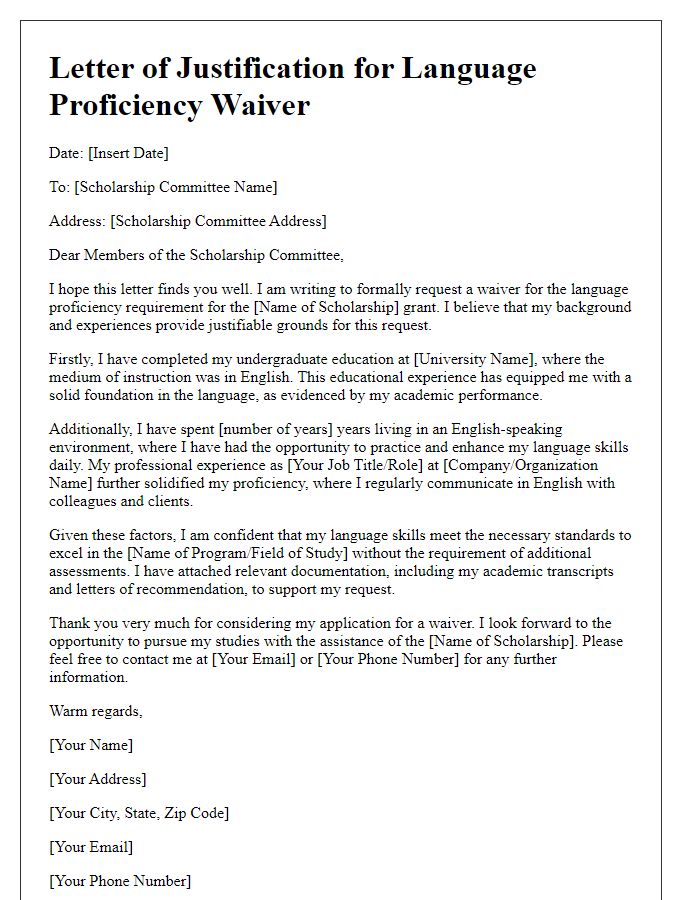 Letter template of justification for language proficiency waiver for scholarship consideration.