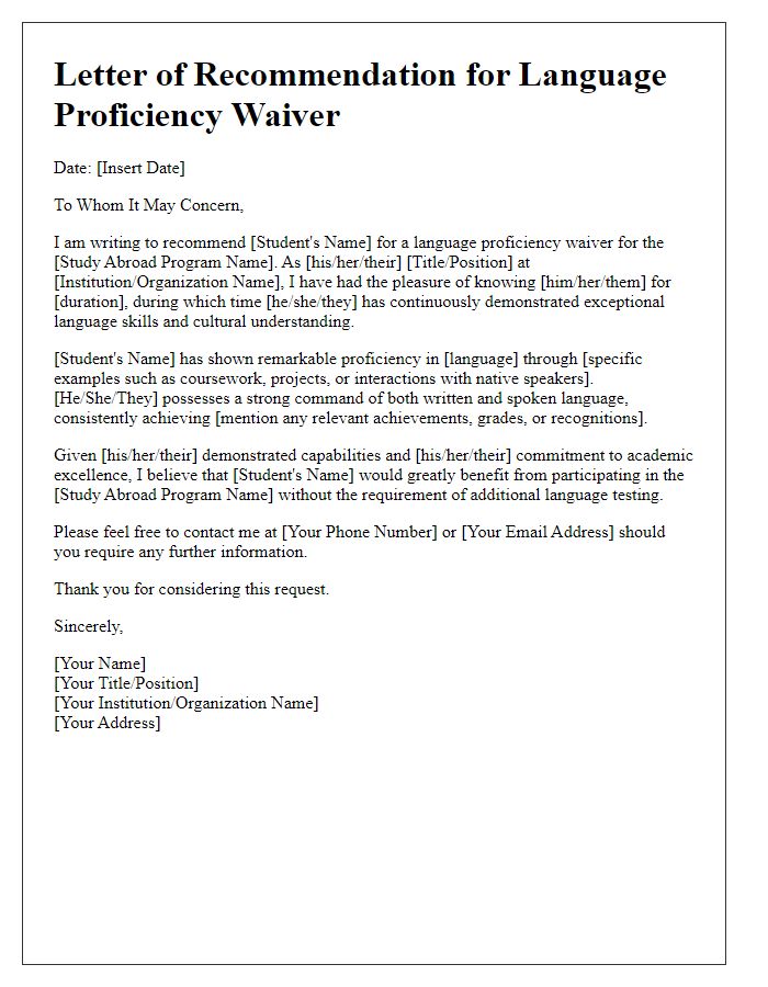 Letter template of recommendation for language proficiency waiver for study abroad program.