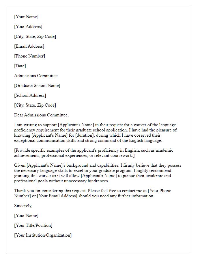 Letter template of support for language proficiency waiver for graduate school applications.