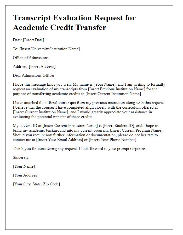 Letter template of transcript evaluation request for academic credit transfer.