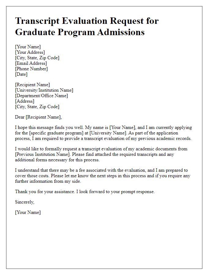 Letter template of transcript evaluation request for graduate program admissions.