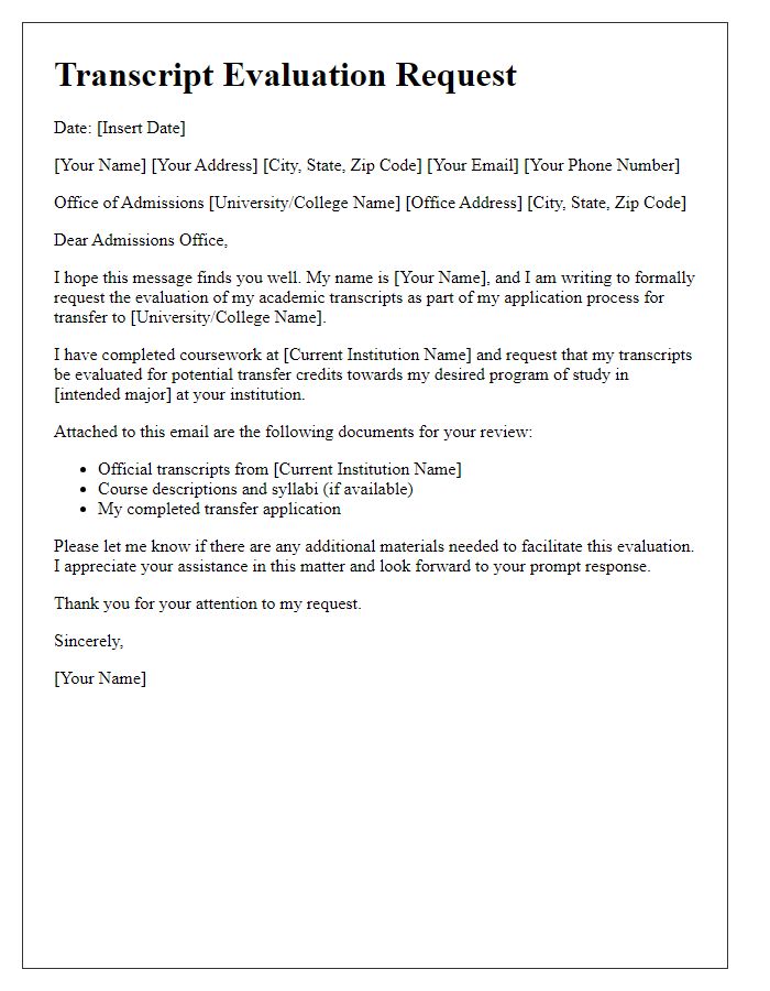 Letter template of transcript evaluation request for transfer students.