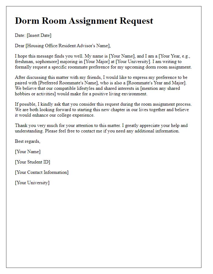 Letter template of dorm room assignment request for roommate preference.