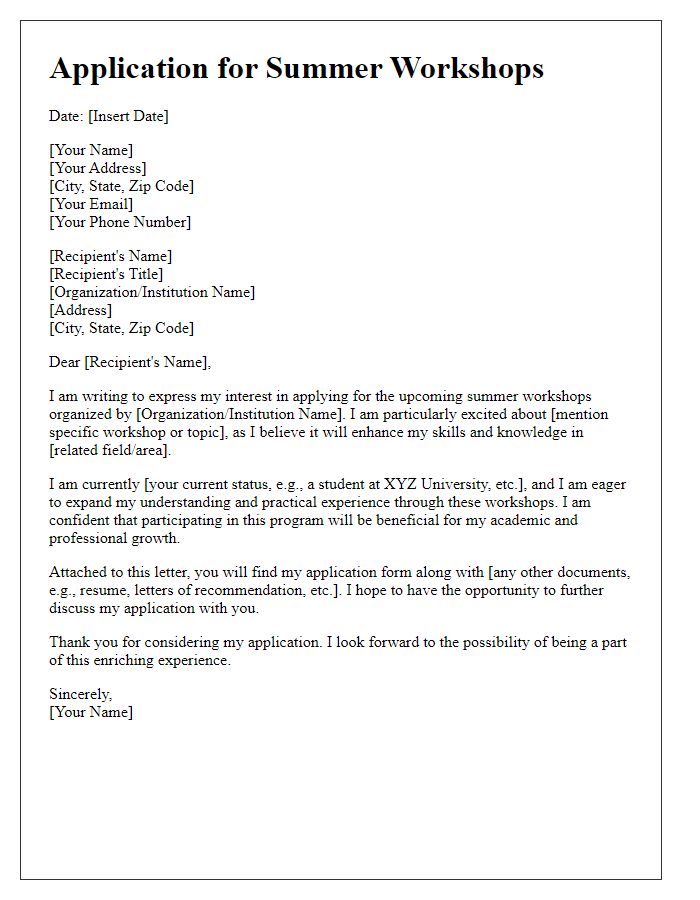 Letter template of Application for Summer Workshops