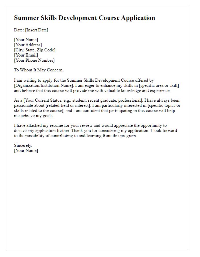 Letter template of Summer Skills Development Course Application