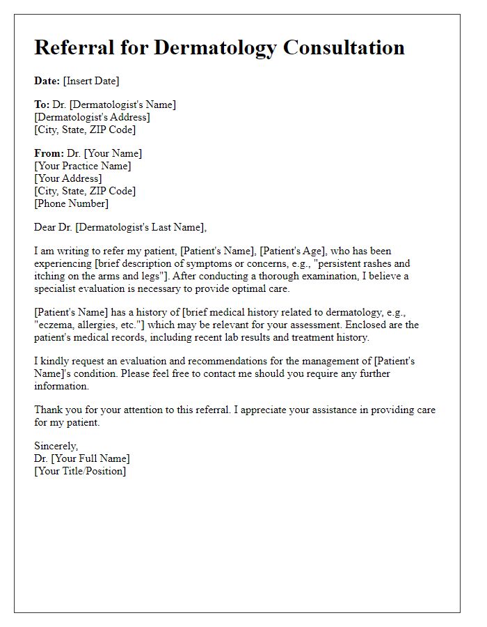 Letter template of referral for specialist consultation for dermatology evaluation.