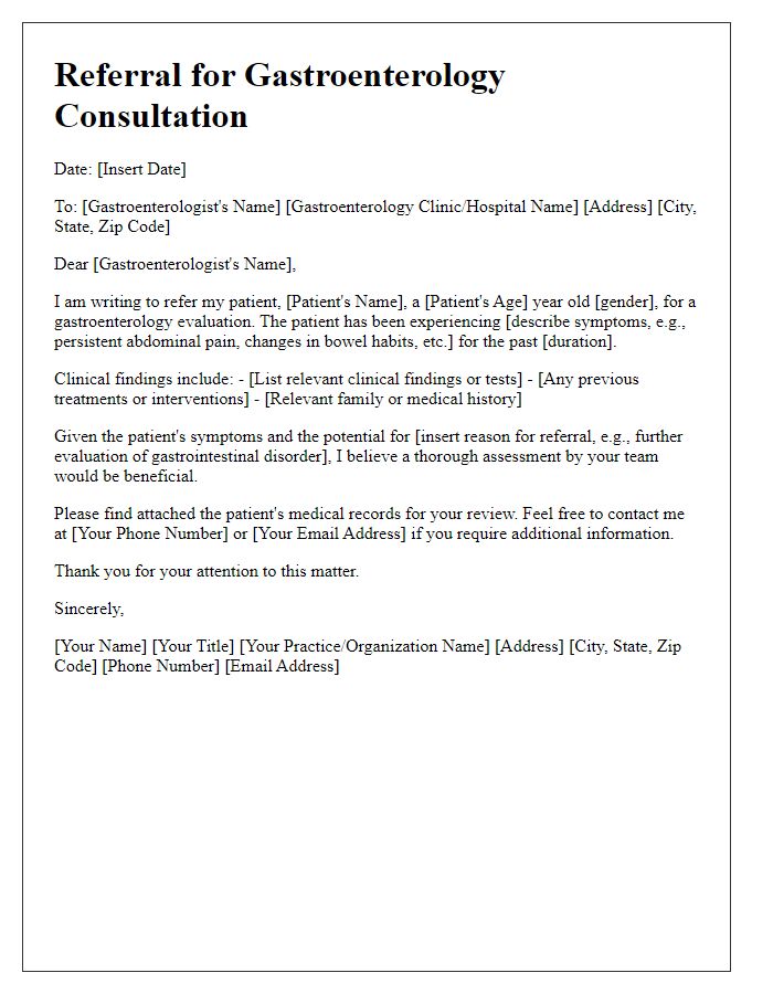 Letter template of referral for specialist consultation for gastroenterology evaluation.