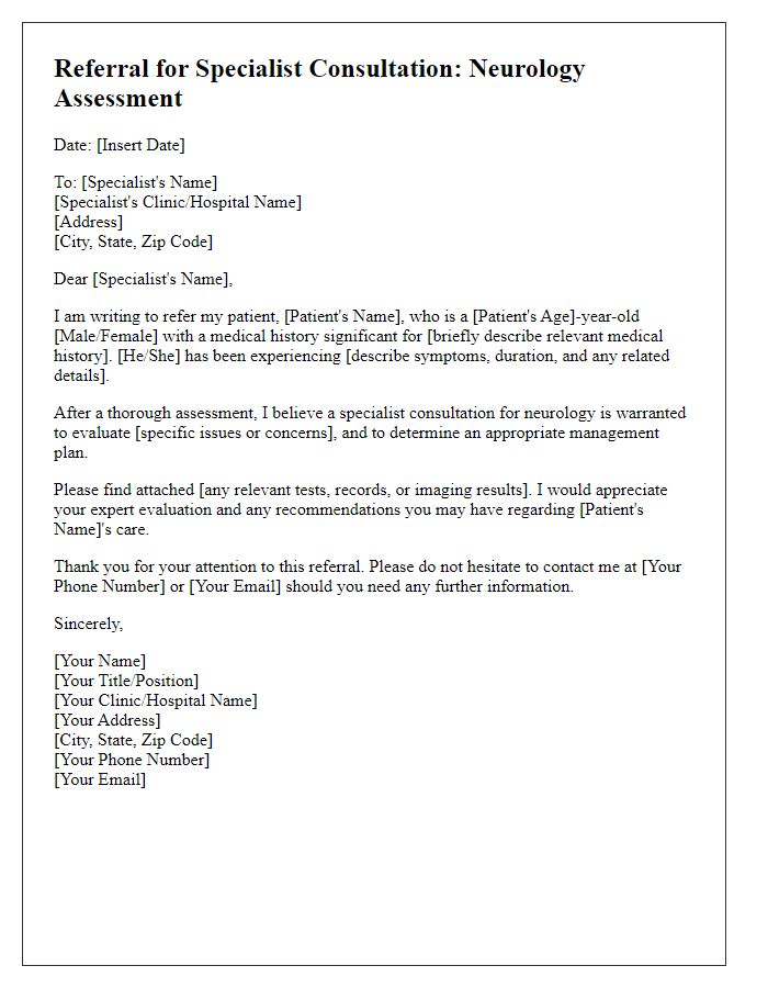 Letter template of referral for specialist consultation for neurology assessment.