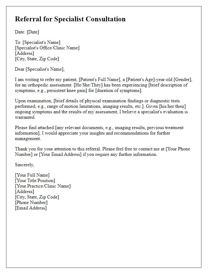 Letter template of referral for specialist consultation for orthopedic assessment.