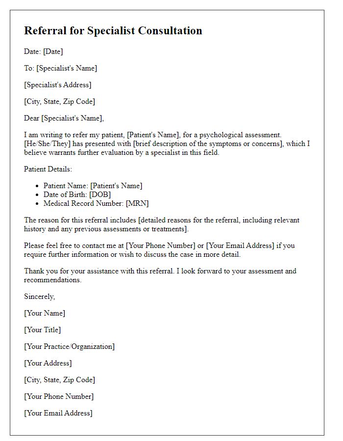 Letter template of referral for specialist consultation for psychological assessment.