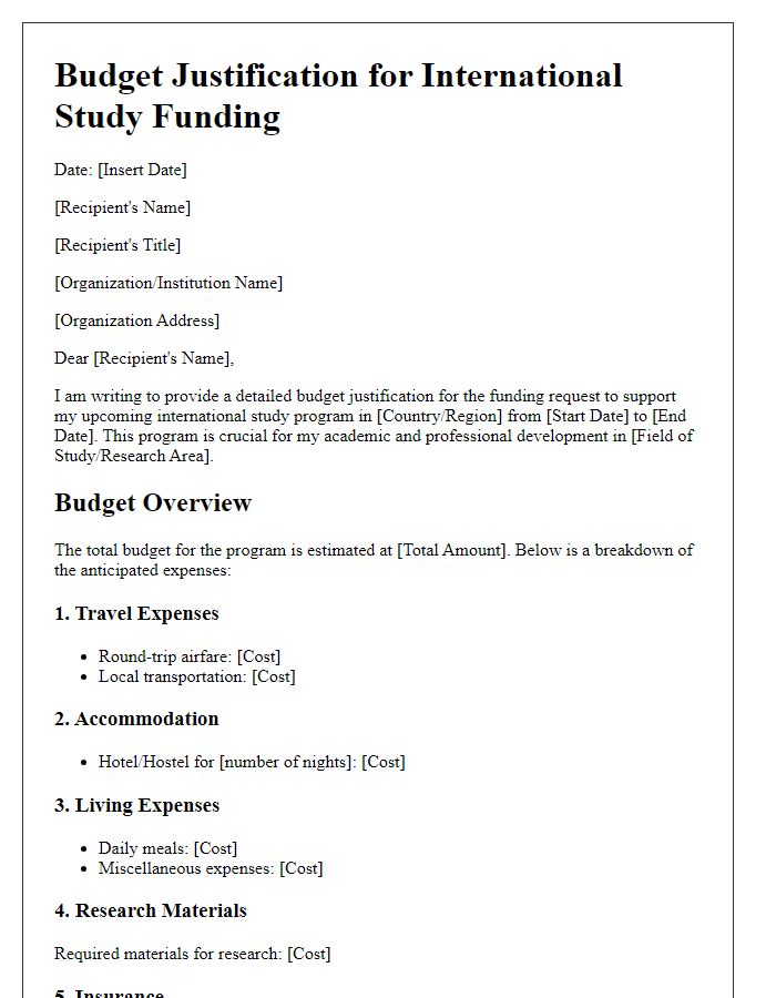 Letter template of budget justification for international study funding.