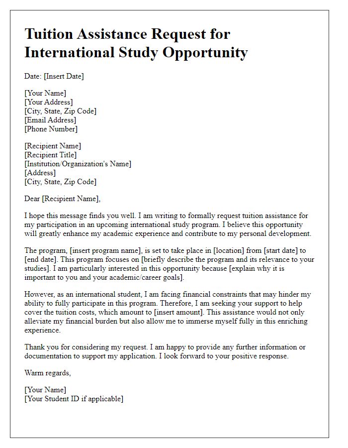 Letter template of tuition assistance request for international study opportunity.