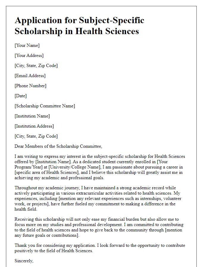 Letter template of application for subject-specific scholarship in Health Sciences