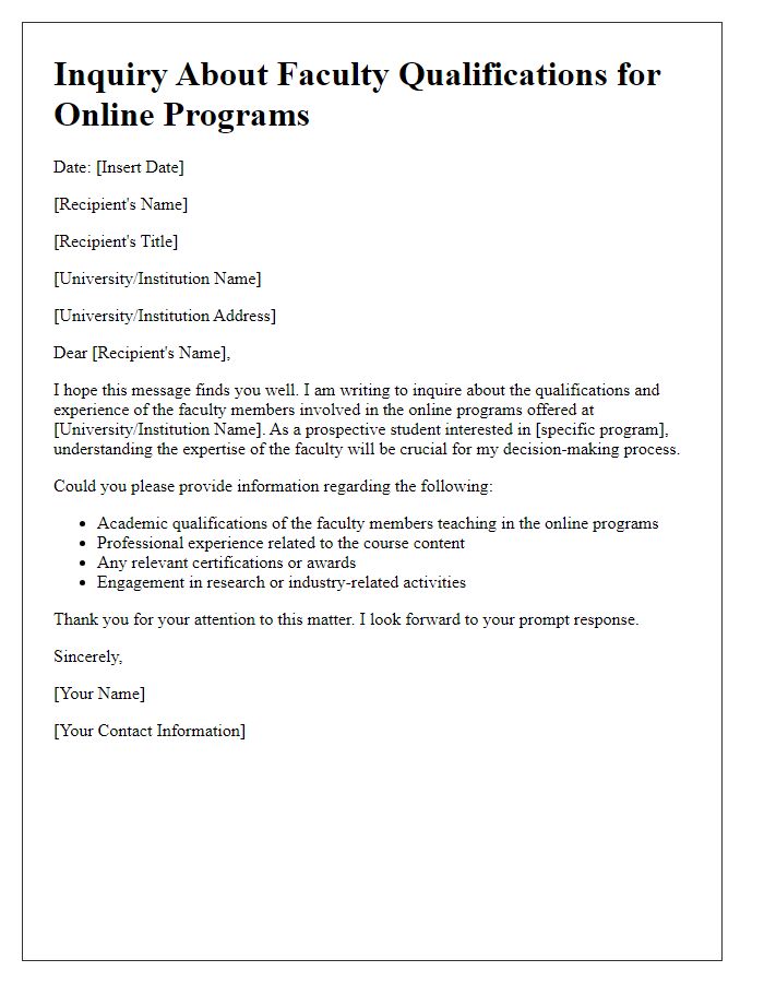 Letter template of inquiry about faculty qualifications for online programs