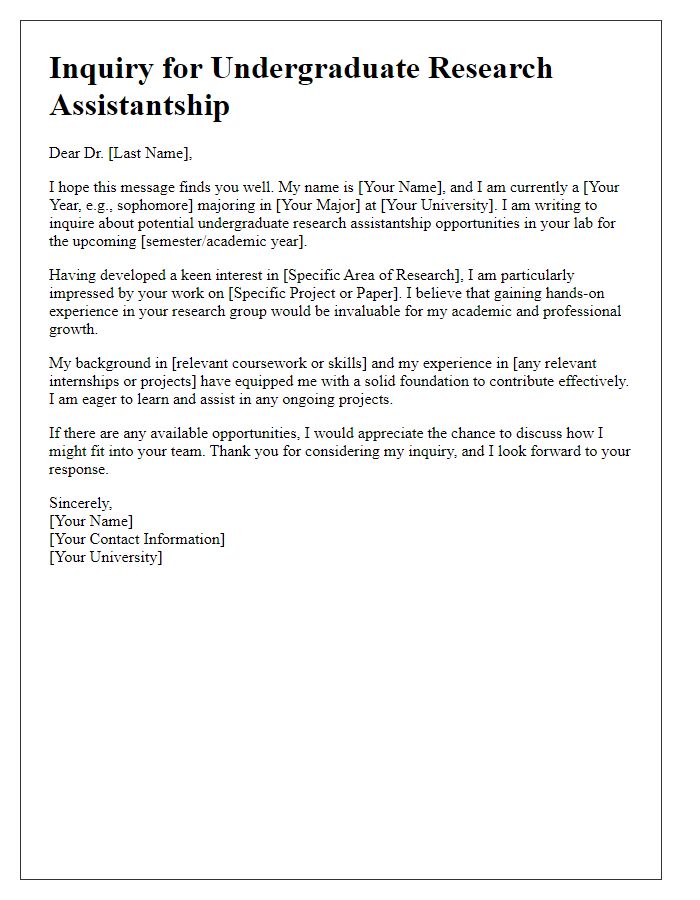 Letter template of inquiry for undergraduate research assistantship