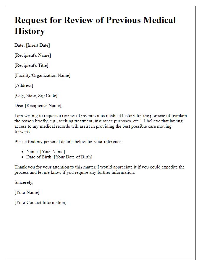 Letter template of previous medical history review request