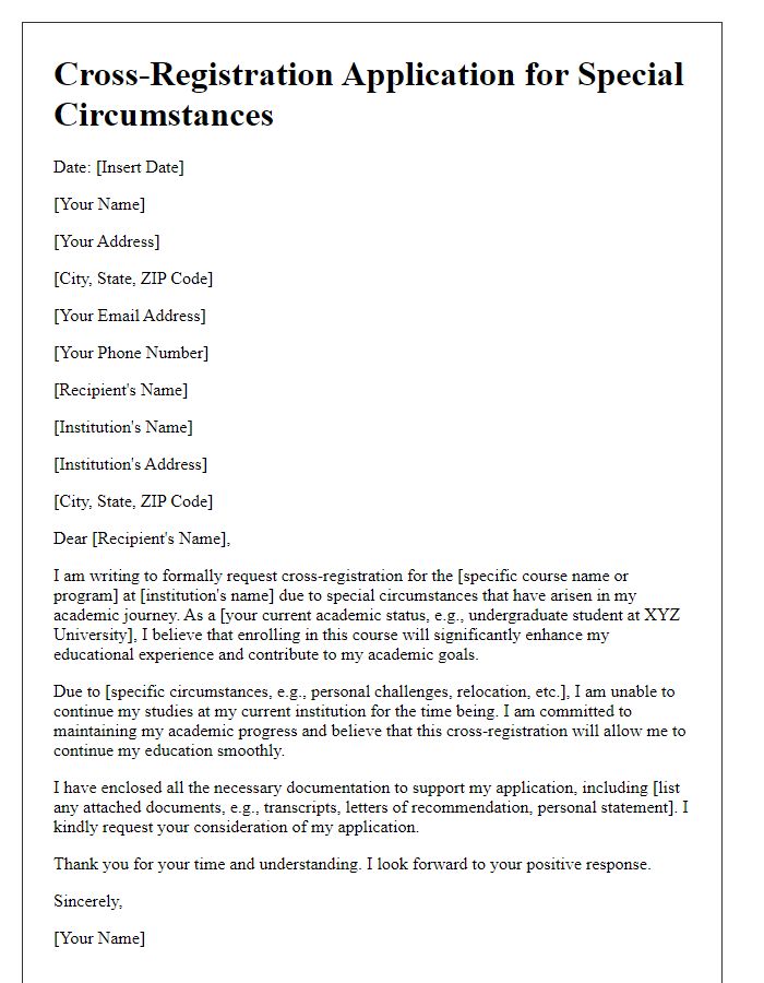 Letter template of cross-registration application for special circumstances