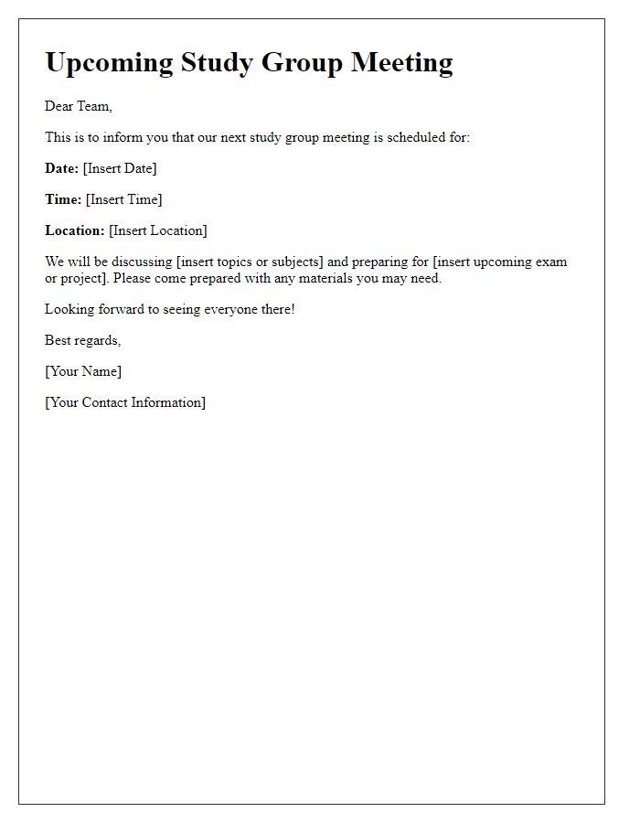 Letter template of notification for an upcoming study group meeting.