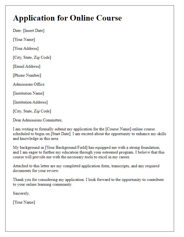 Letter template of digital application submission for online courses.