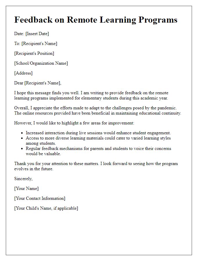 Letter template of feedback on remote learning programs available for elementary schools.