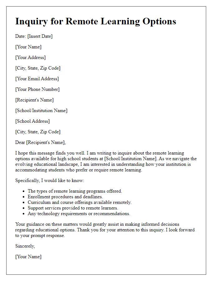 Letter template of inquiry for remote learning options for high school students.