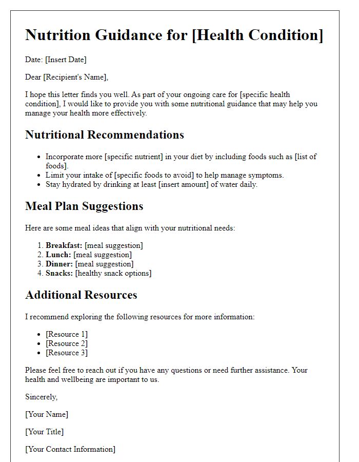 Letter template of nutrition guidance for managing specific health conditions.