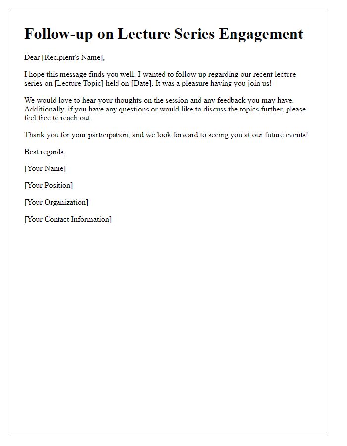 Letter template of follow-up for lecture series engagement