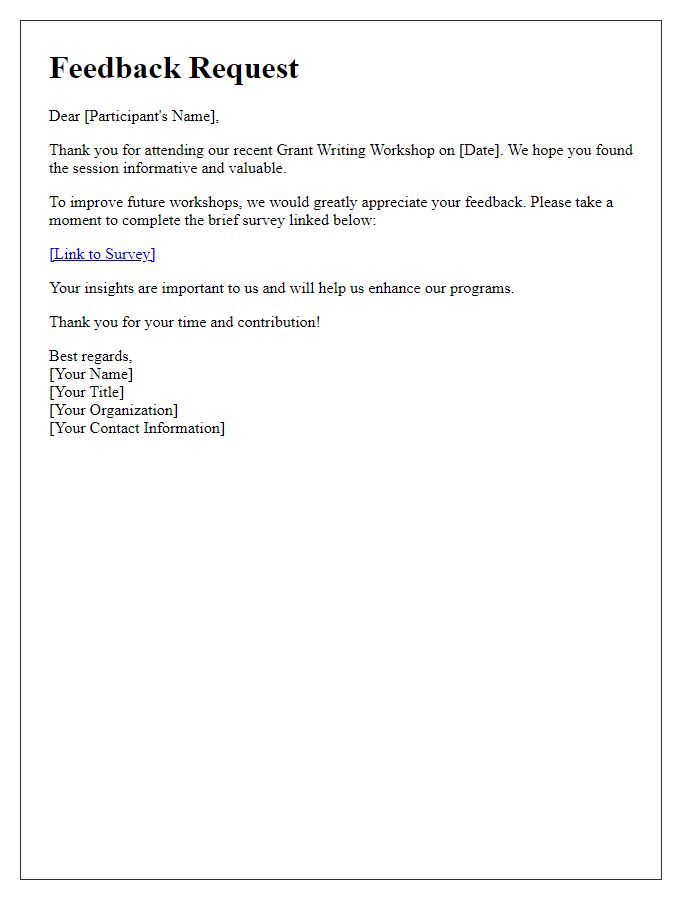 Letter template of feedback request after grant writing workshop