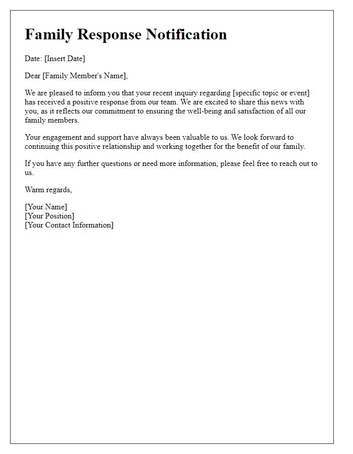 Letter template of positive family response notification