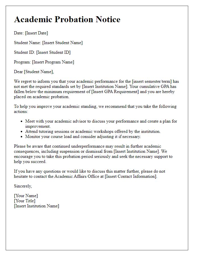 Letter template of academic probation notice for underperforming students.