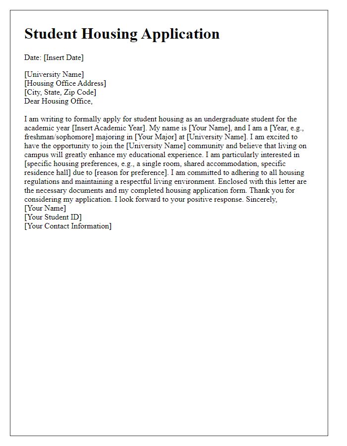 Letter template of student housing application for undergraduate students.