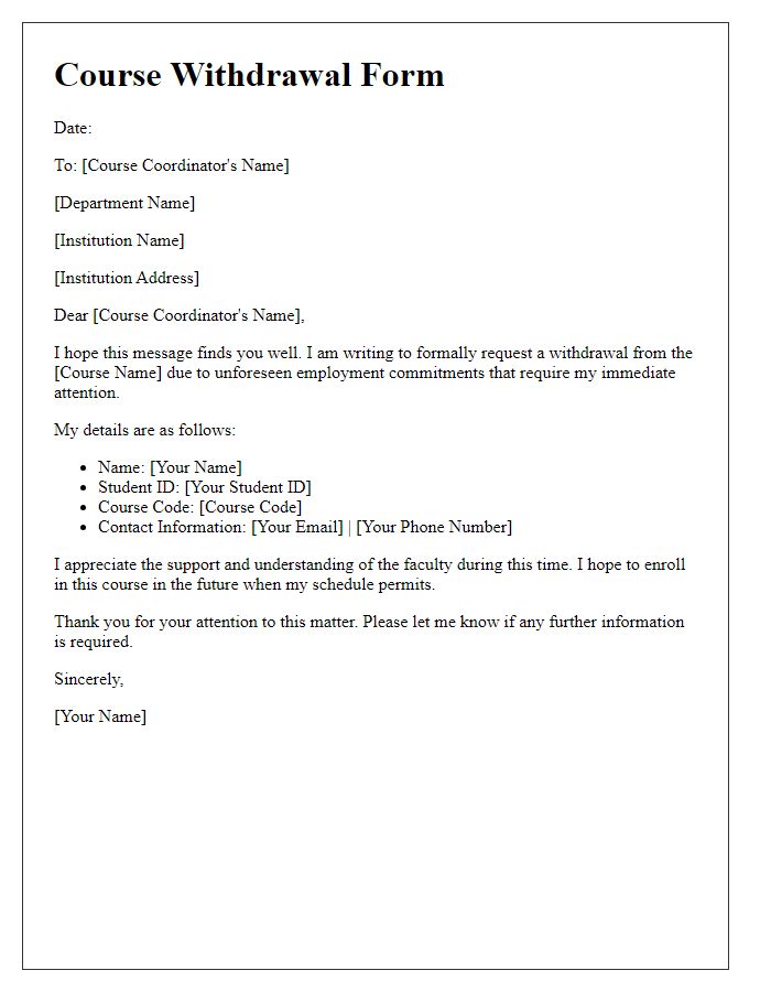 Letter template of course withdrawal form for employment commitments