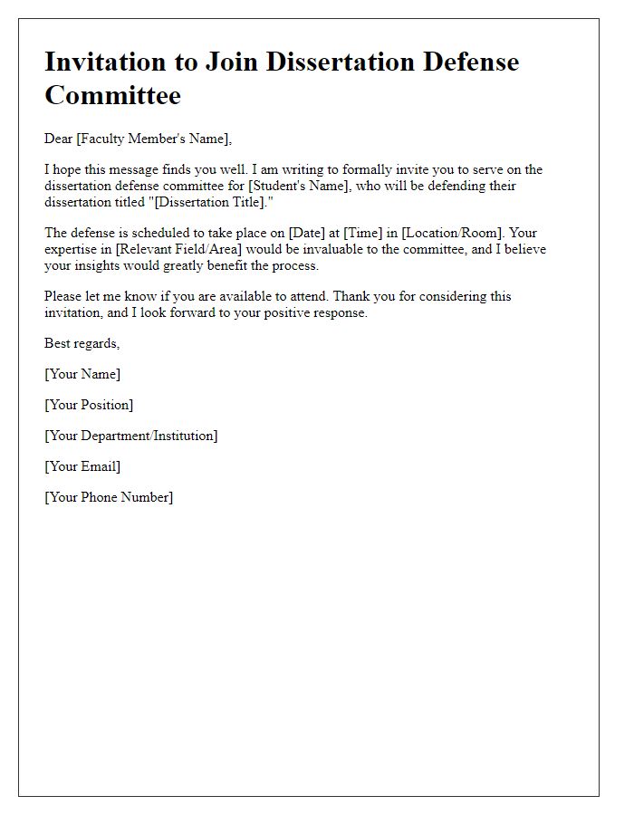 Letter template of dissertation defense committee invitation for faculty members.