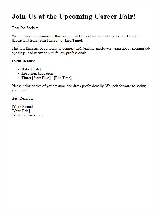 Letter template of announcement for job seekers to attend a career fair.