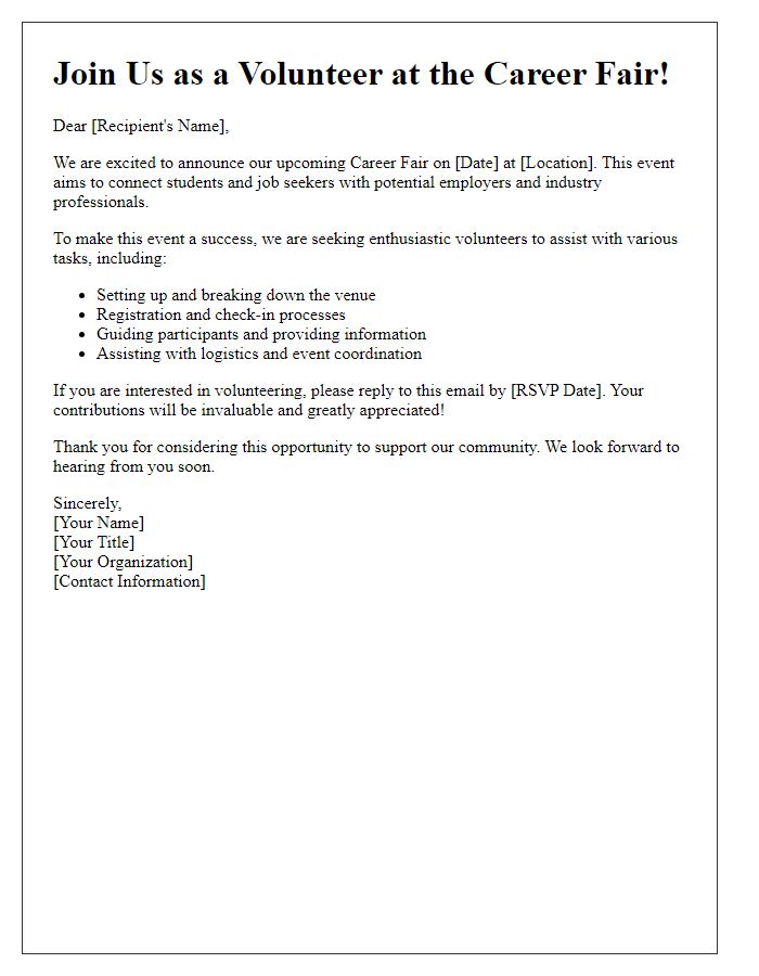 Letter template of call for volunteers for assisting at a career fair.