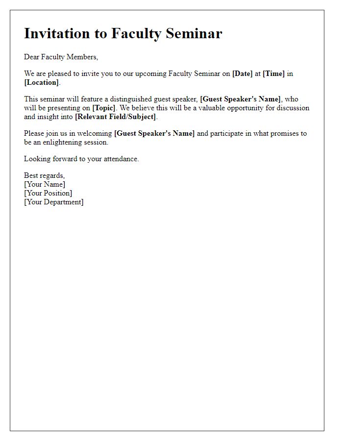 Letter template of faculty seminar invitation emphasizing guest speaker participation