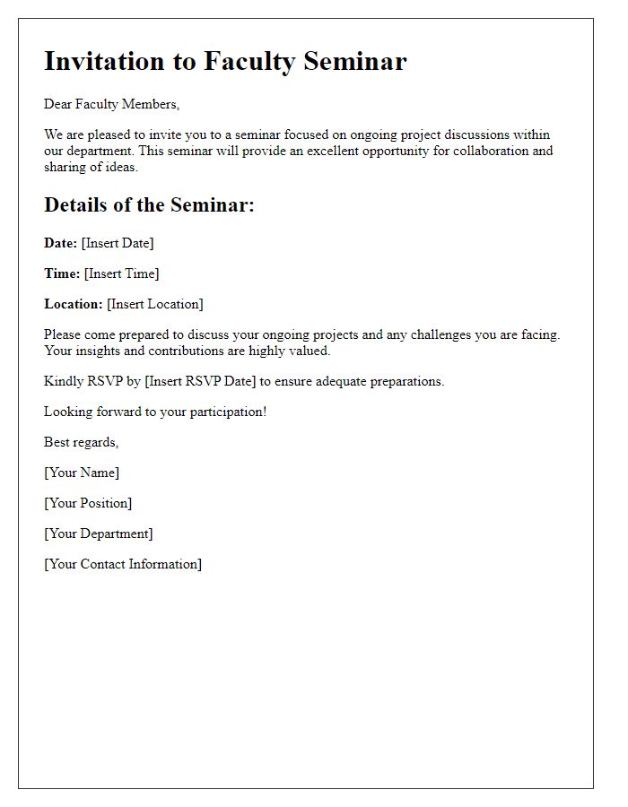 Letter template of faculty seminar invitation for ongoing project discussions