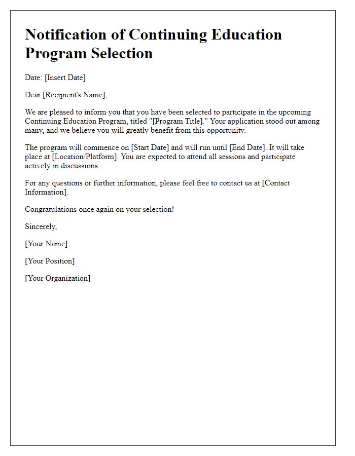 Letter template of notification for continuing education program selection.