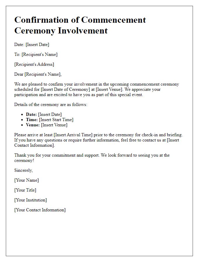 Letter template of confirmation for commencement ceremony involvement.