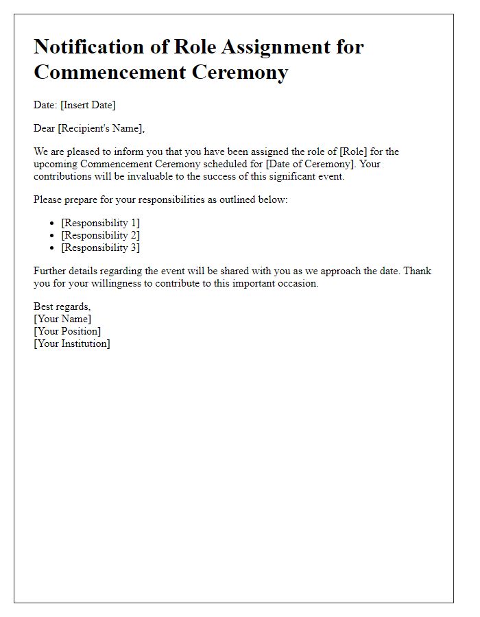 Letter template of notification for commencement ceremony role.