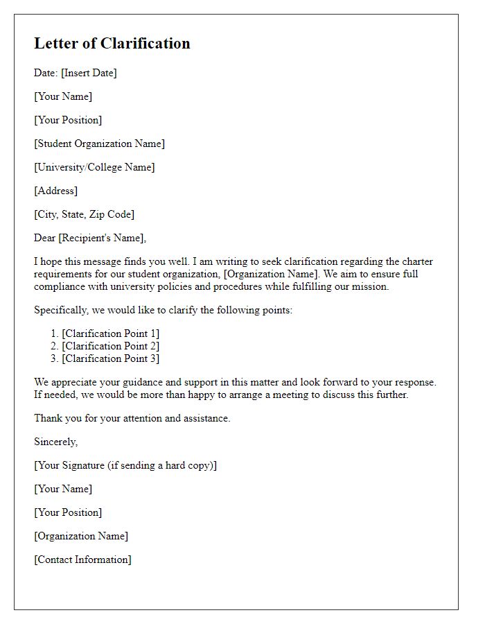 Letter template of clarification for student organization charter requirements.