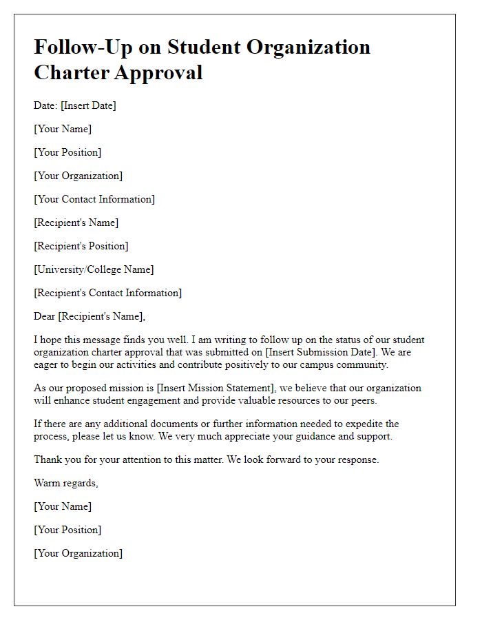 Letter template of follow-up on student organization charter approval process.