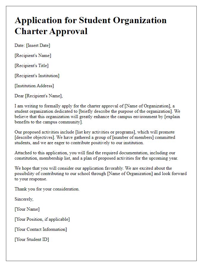 Letter template of formal application for student organization charter approval.