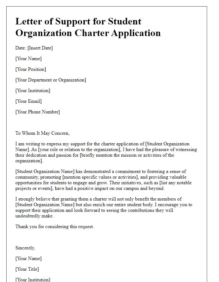 Letter template of support for student organization charter application.