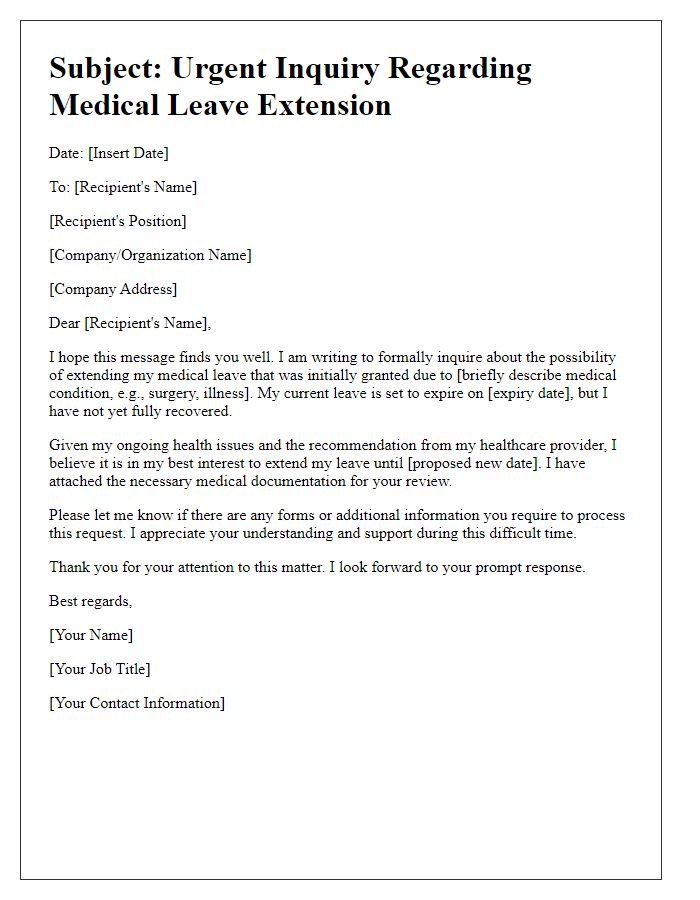 Letter template of urgent medical leave extension inquiry