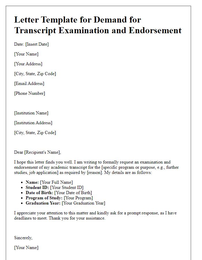 Letter template of demand for transcript examination and endorsement