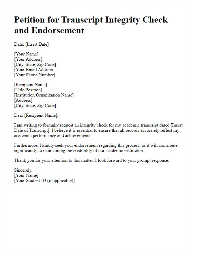 Letter template of petition for transcript integrity check and endorsement