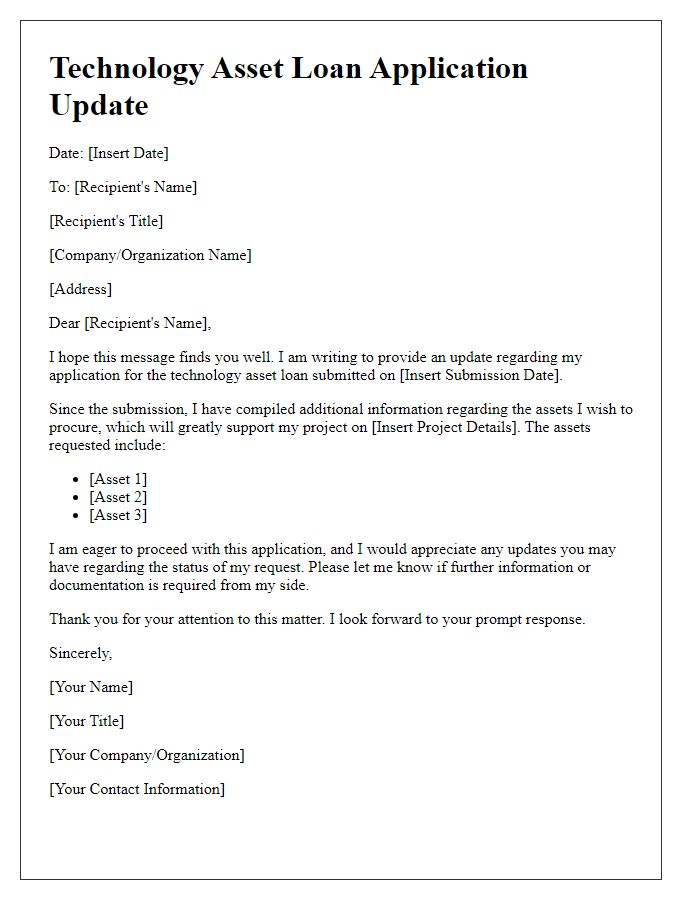 Letter template of technology asset loan application update.