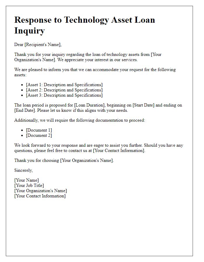 Letter template of technology asset loan inquiry response.